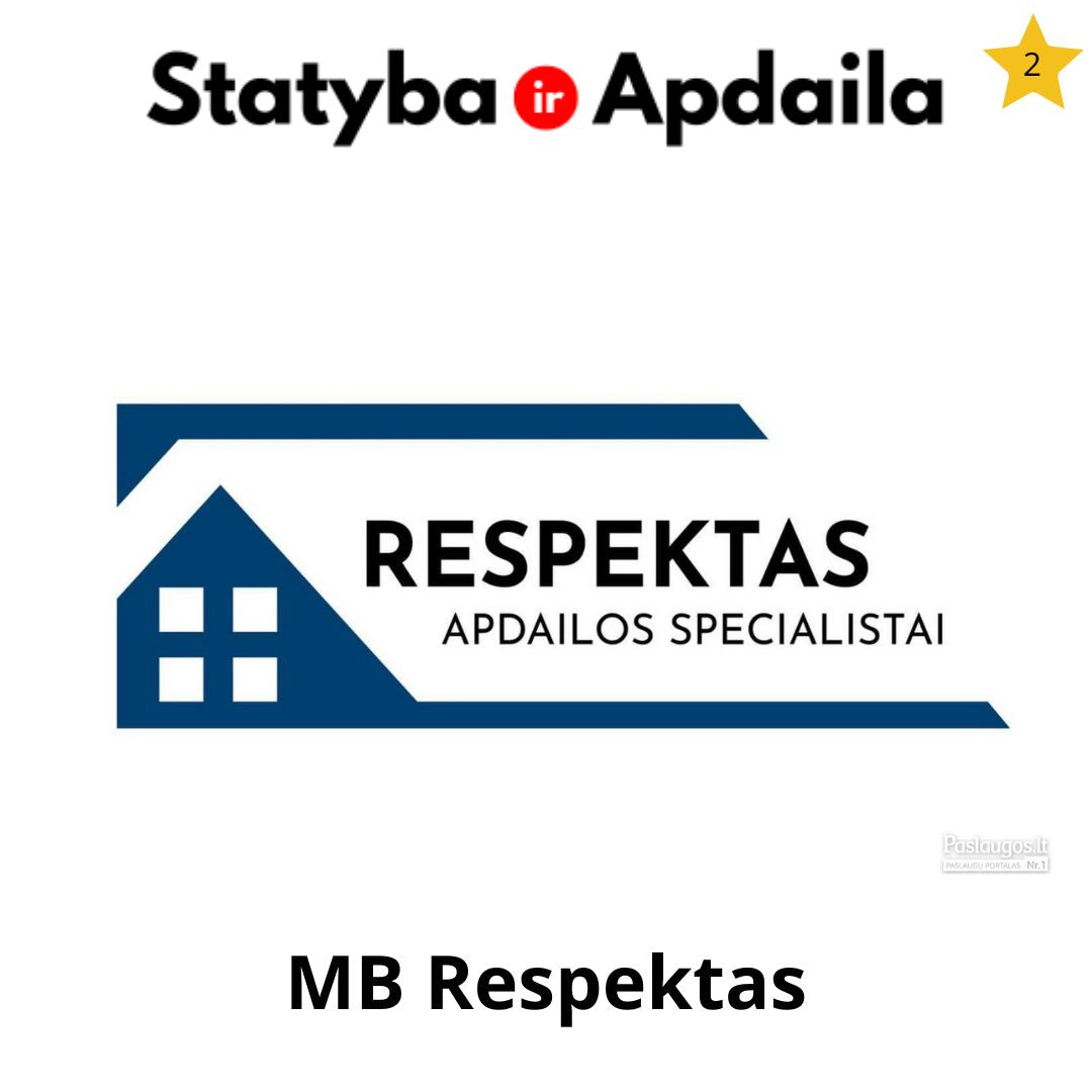 MB Respektas vidaus apdaila Vilniuje