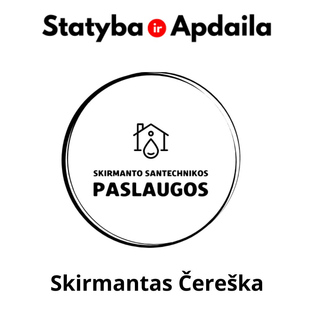 Skirmantas Čereška santechniko paslaugos Vilniuje