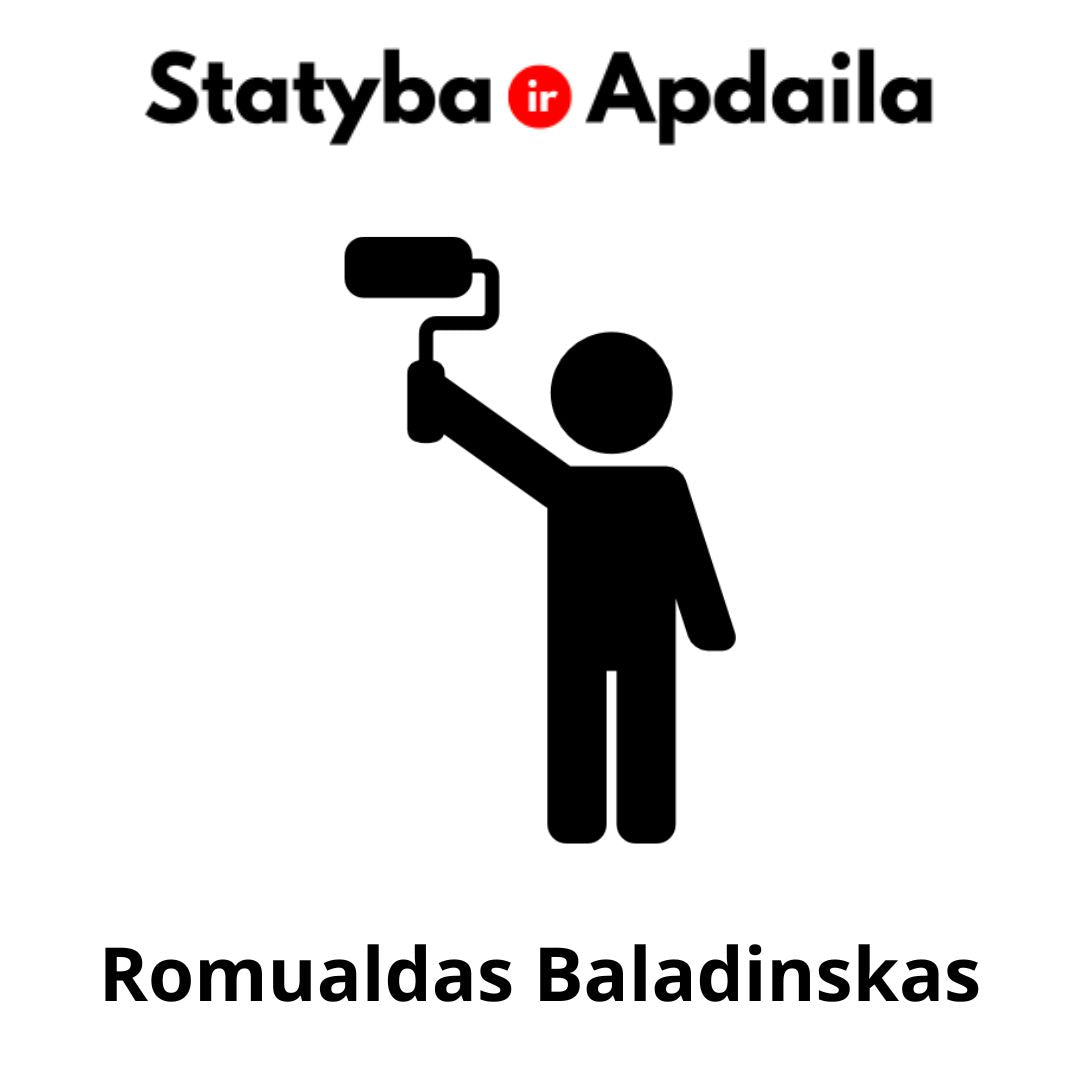 Skystu tapetu klijavimas Vilnius Romualdas Baladinskas