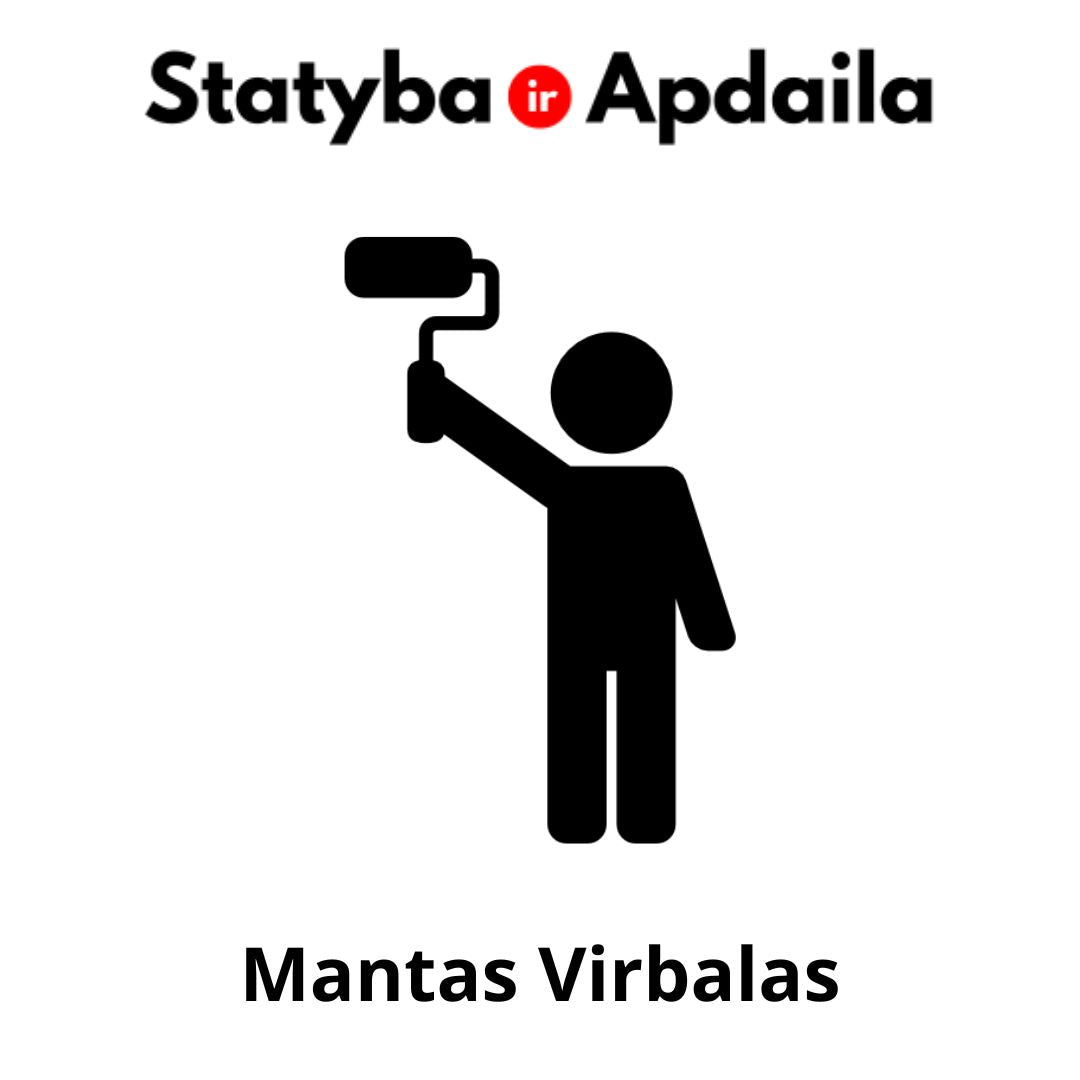 Vidaus apdailos darbai Vilnius Mantas Virbalas