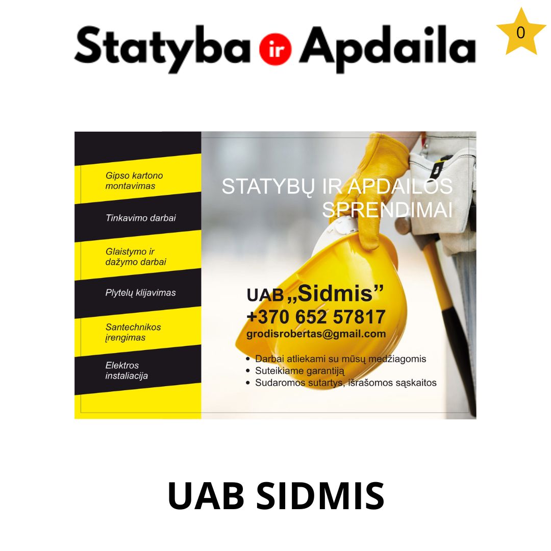 Vidaus apdailos darbai Vilnius UAB Sidmis