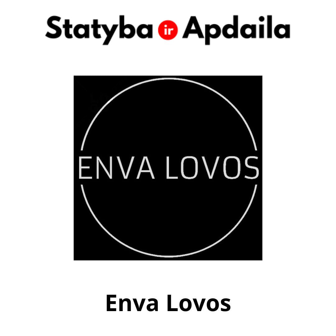 Enva Lovos Andrius Vaiksalu baldų gamyba Šiauliuose