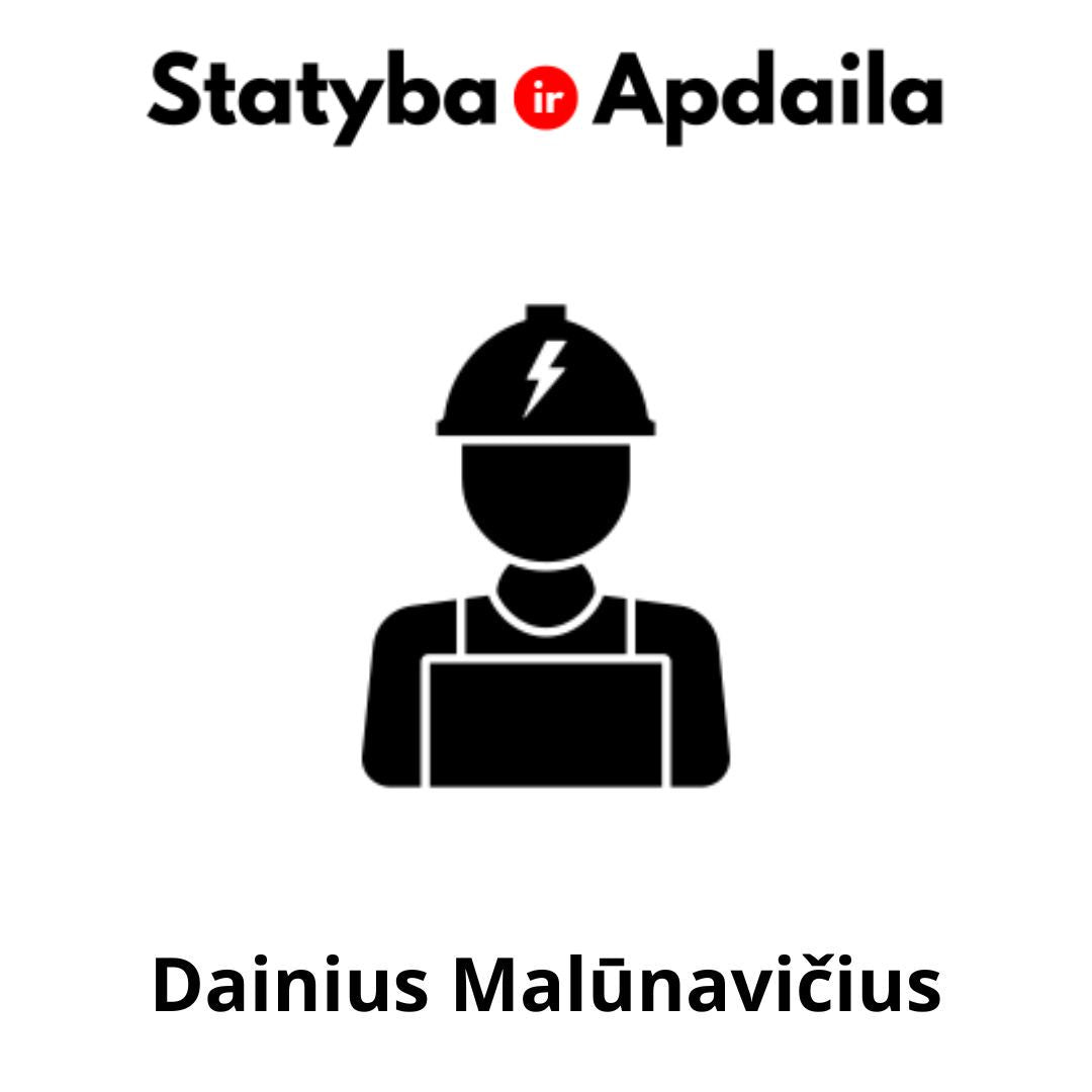 Dainius Malūnavičius elektrikas Vilniuje - paslaugos