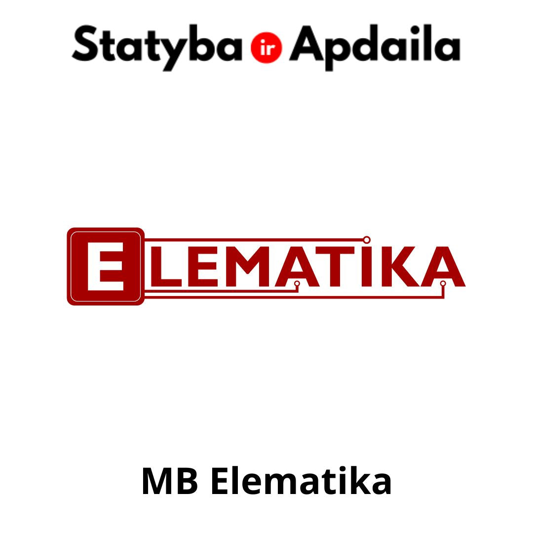 Elektros darbai Vilniuje MB Elematika