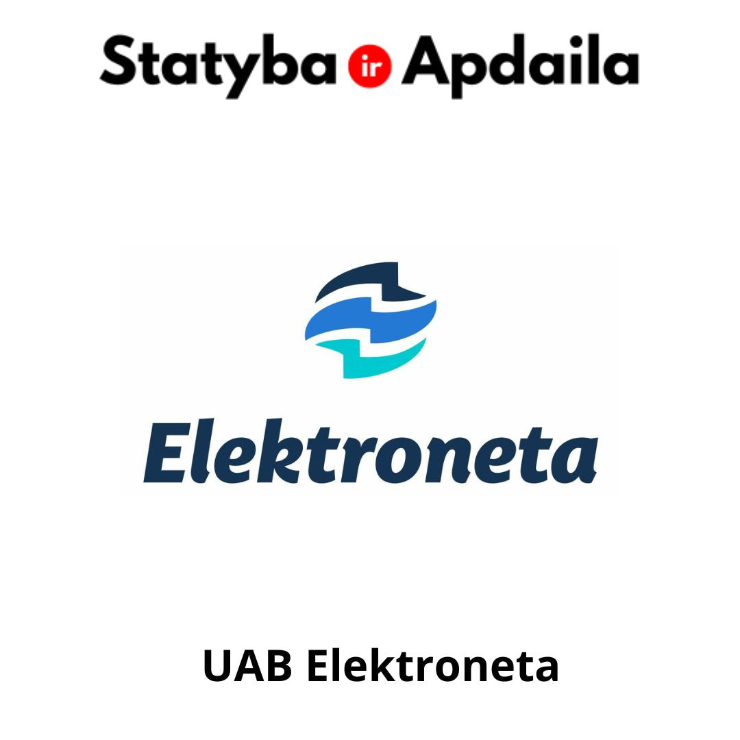 Elektros darbai Vilniuje UAB Elektroneta