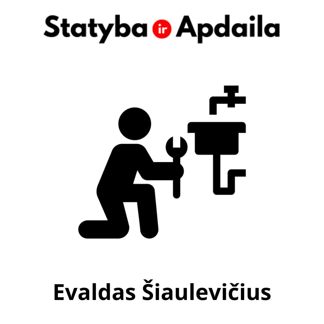 Evaldas Šiaulevičius santechnikas Telšiuose paslaugos