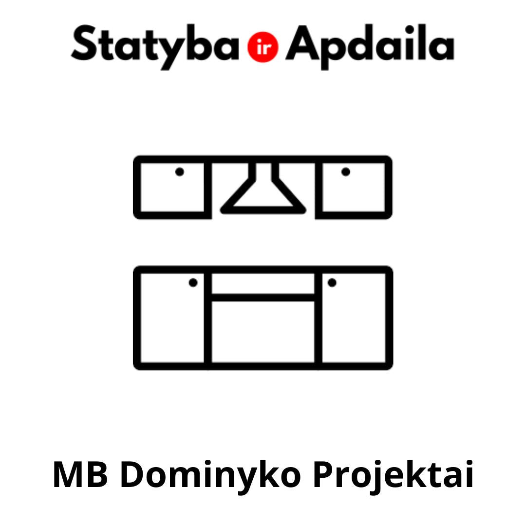 MB Dominyko projektai baldų gamyba vilniuje korpusiniai