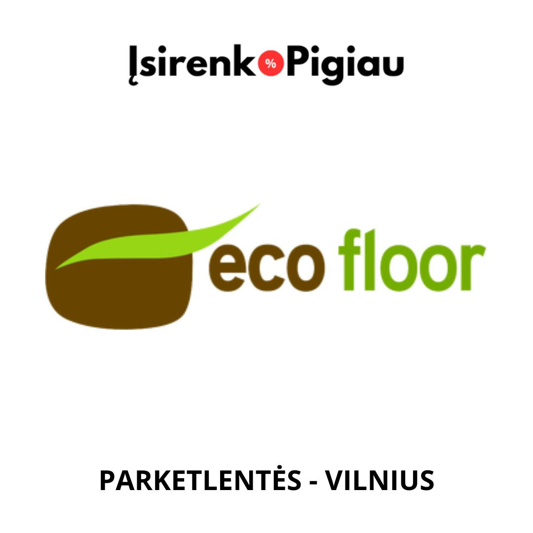 Parketlentės su nuolaida Vilniuje - EcoFloor