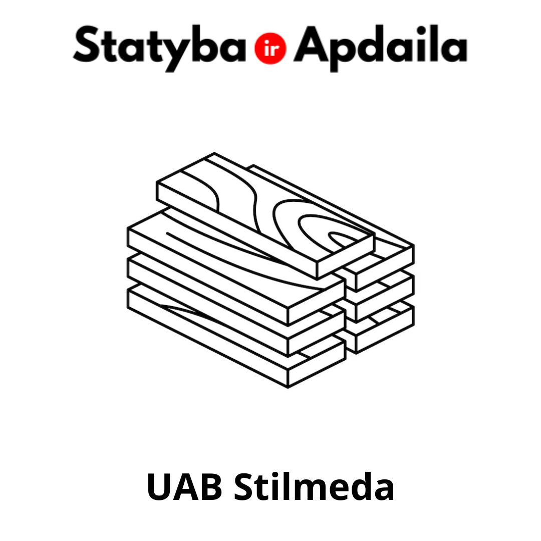 Statybine mediena Vilniuje UAB Stilmeda