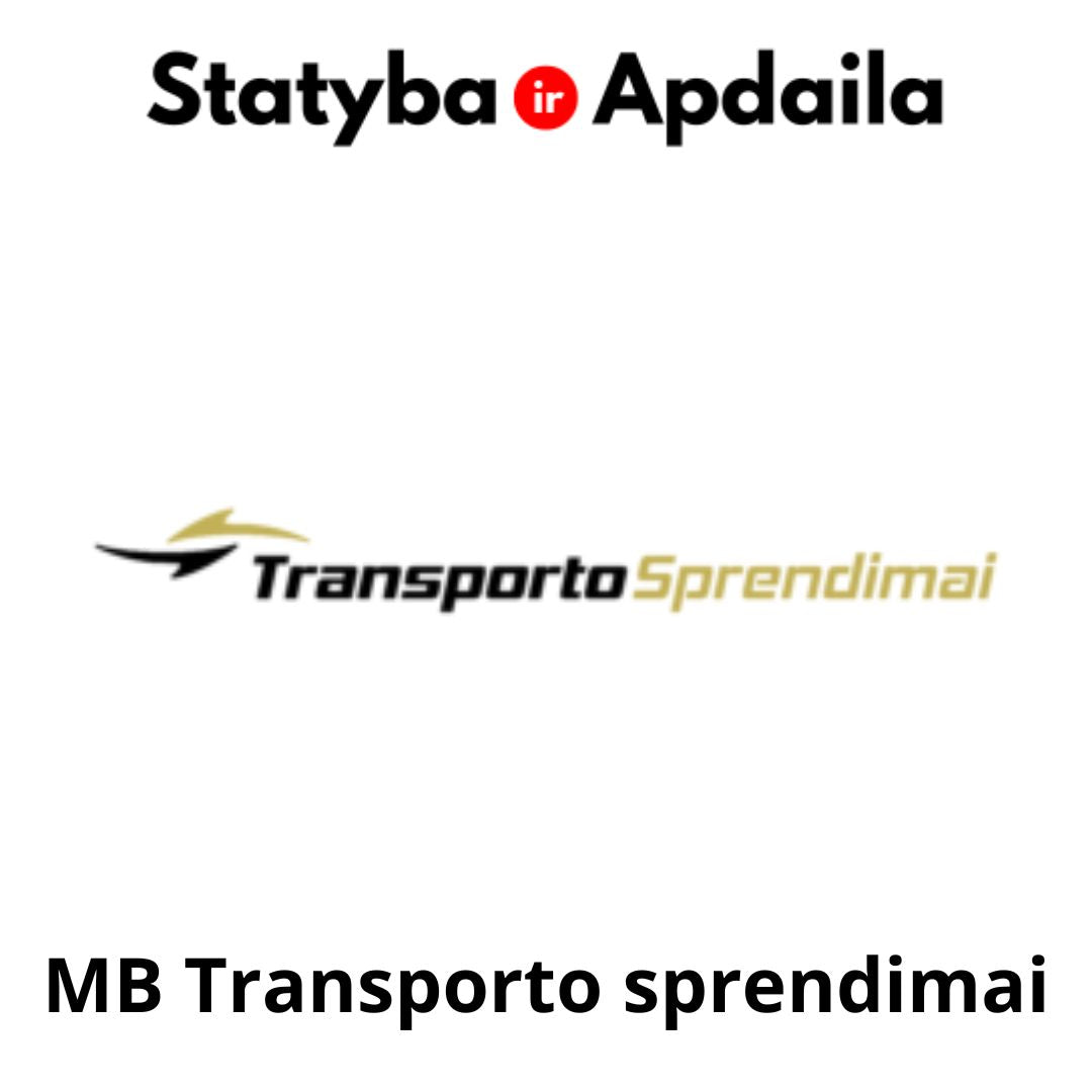 Statybiniu siuksliu atlieku isvezimas Vilnius MB Transporto sprendimai