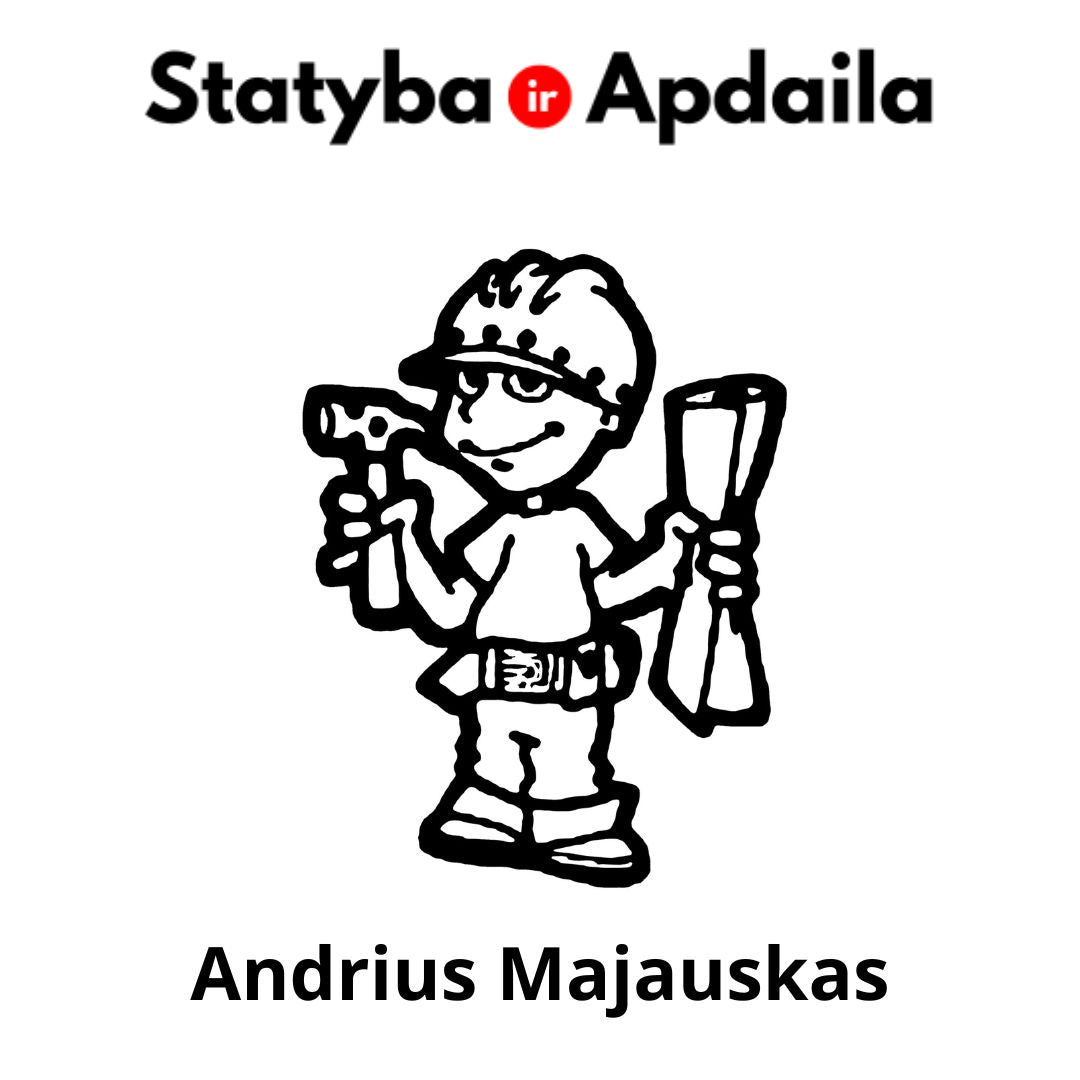 Statybos darbai Telsiuose Andrius Majauskas