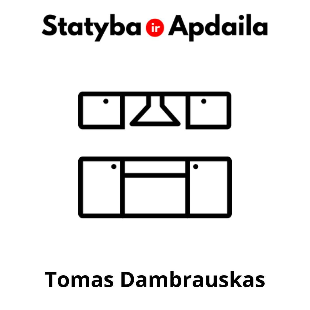 Tomas Dambrauskas baldai Vilnius gamyba