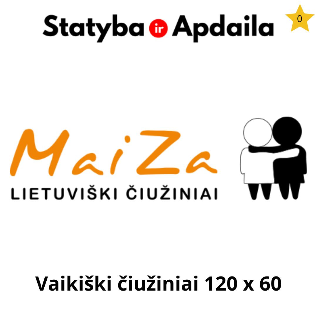 vaikiski ciuziniai 120x60