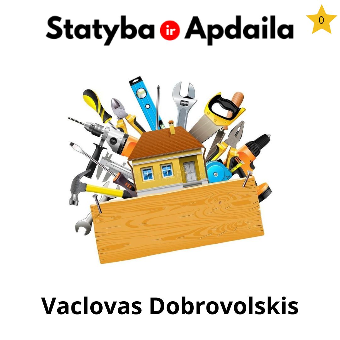 Vidaus apdaila Šiauliuose Vaclovas Dobrovolskis