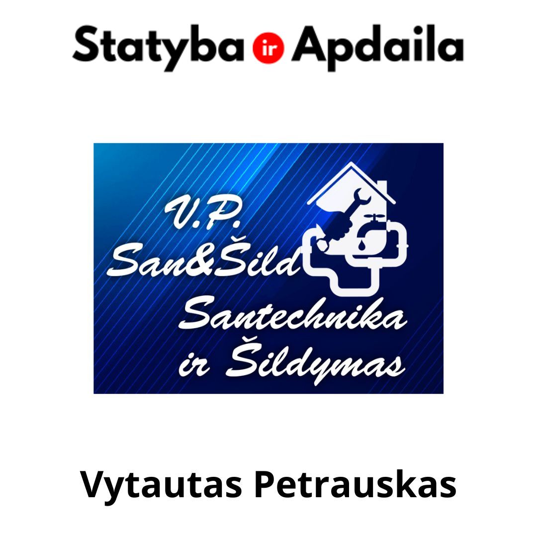 Vytautas Petrauskas santechnikas Šiauliuose